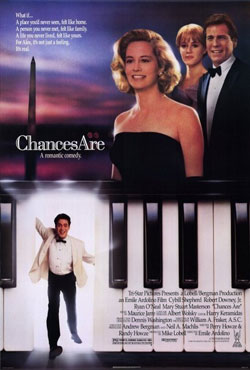 Chances Are 1989 Movie