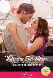 Valentine Ever After 2016 Romantic Movie